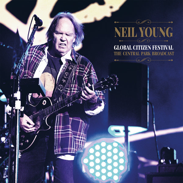 Neil Young -  Global Citizen Festival: The Central Park Broadcast - 2LP - Vinyl