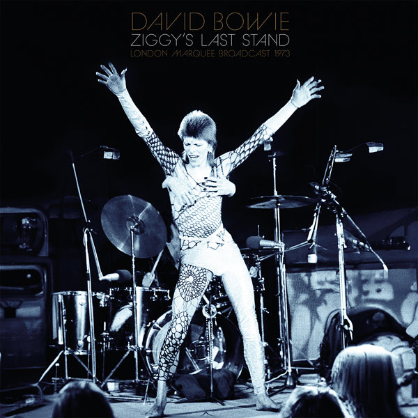 David Bowie - Ziggy's Last Stand: London Marquee Broadcast 1973 - 2LP - Vinyl