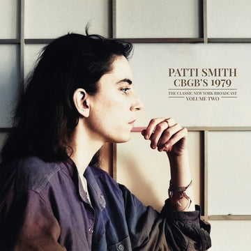 Patti Smith - CBGB's 1979: The Classic New York Broadcast Vol. 2 - 2LP - Vinyl