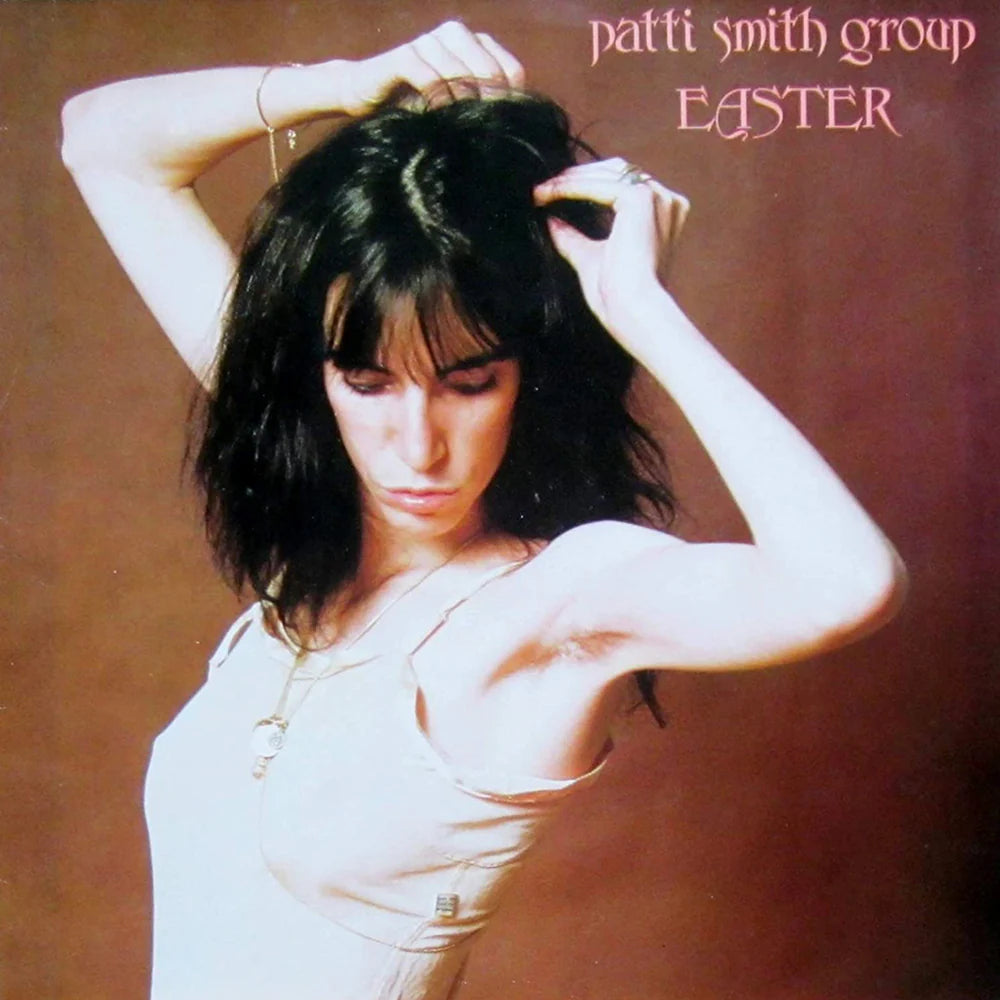 Patti Smith Group - Easter - LP - 180g Vinyl