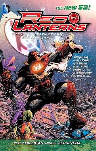 Red Lanterns Vol. 2: Death of the Red Lanterns - Paperback Graphic Novel (USED)