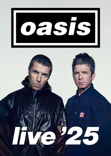 Oasis - Live '25 - A3 Poster